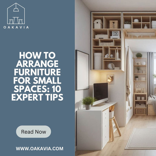 How to Arrange Furniture for Small Spaces: 10 Expert Tips