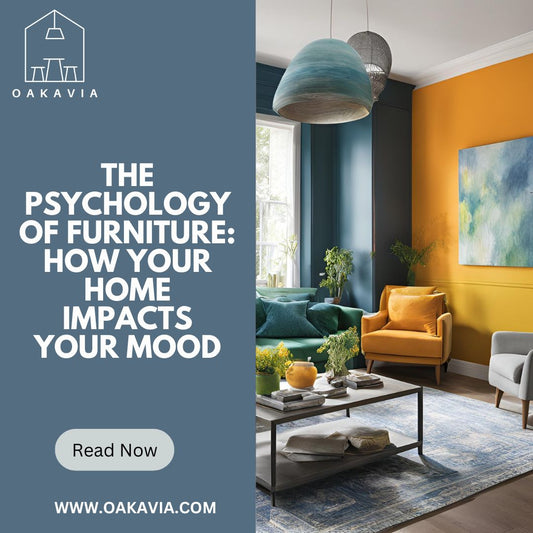 The Psychology of Furniture How Your Home Impacts Your Mood